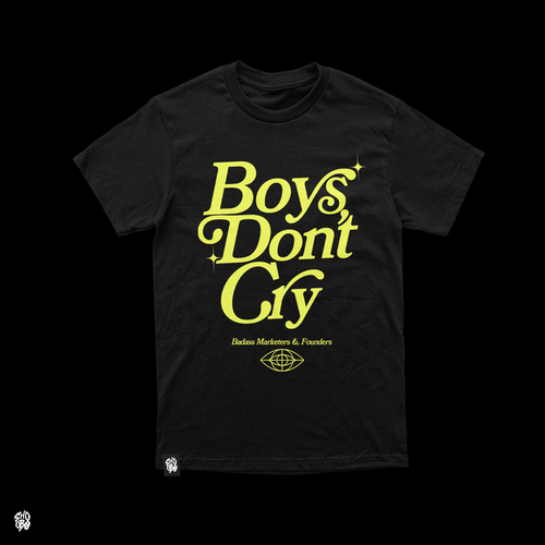Bar t-shirt with the title 'Boys DO NOT CRY '
