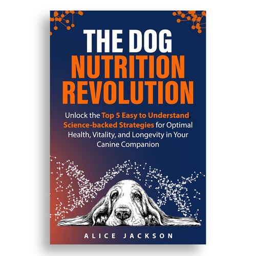 Food book cover with the title 'Book Cover Design - The Dog Nutrition Revolution'