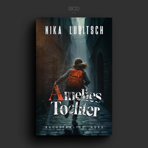 Girl design with the title 'Amelies Tochter'