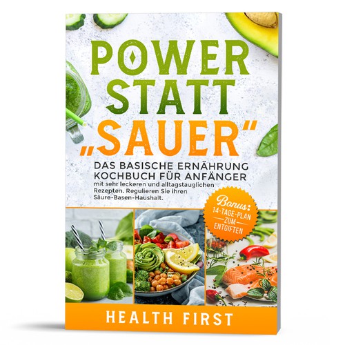 Food book cover with the title 'Power Statt Sauer'