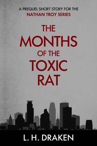 Series book cover with the title 'The Months of the Toxic Rat'