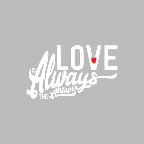 Love t-shirt with the title 'Simple but memorable design - create a positive message conversation starter!'