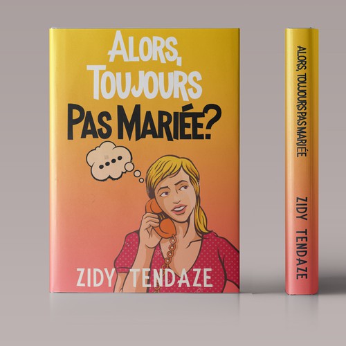 Humorous book cover with the title 'Book cover concept for French Chick lit covers'