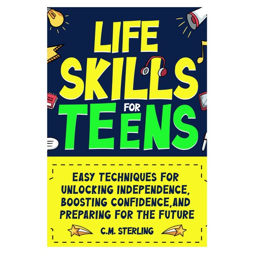 Life book cover with the title 'Life Skills for Teens '