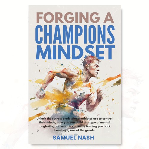 Marathon design with the title 'Forging A Champions Mindset'