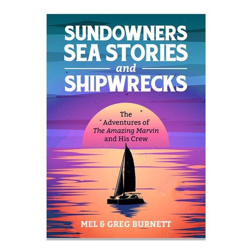 Watercolor book cover with the title 'Sundowners, Sea Stories, and Shipwrecks'