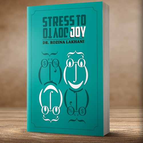 Stress design with the title 'Book Cover - STRESS to JOY /Stress solutions for busy people'