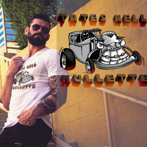 Hot rod design with the title 'Tates Hell Mullette'