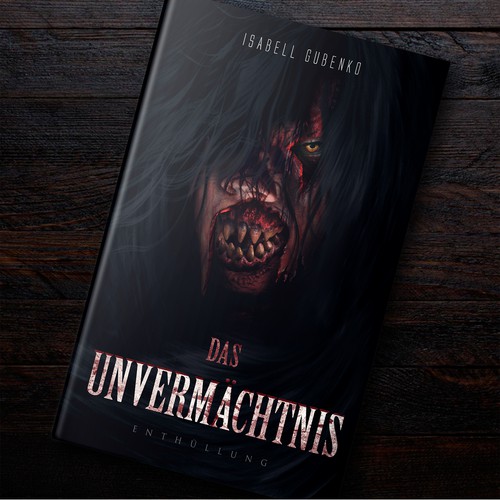 Monster book cover with the title '"Das Unvermächtnis" Artwork (Fantasy-Horror Novel)'