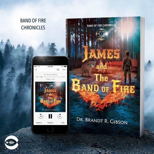 Adventure design with the title 'Book cover for "James and The Band of Fire" by Dr. Brandt R. Gibson'