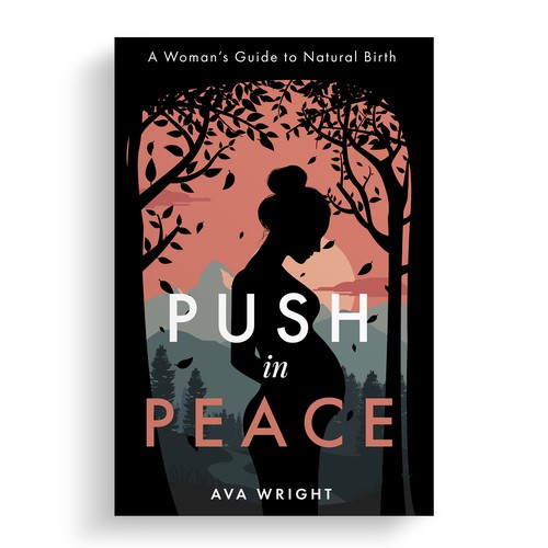 Pregnancy design with the title 'Eye-catching book cover to appeal to first time pregnant women desiring a natural birth'