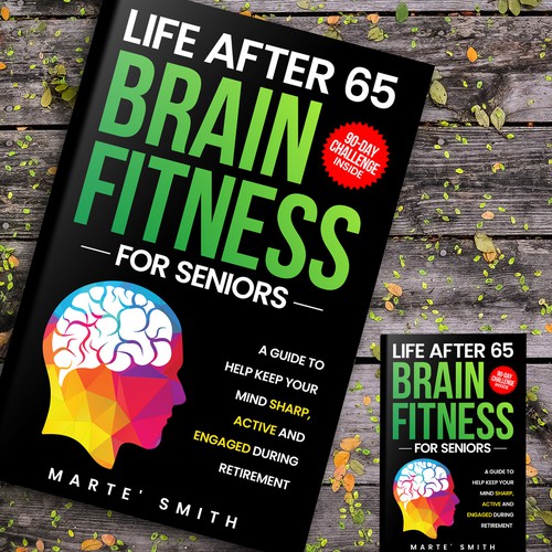 Life book cover with the title 'LIFE AFTER 65 - BRAIN FITNESS'