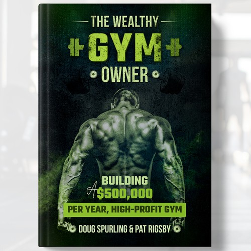 Fitness book cover with the title 'Dynamic Book Cover Design for Gym Owners'