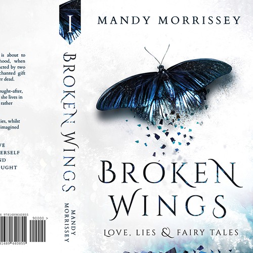 Butterfly design with the title ''Broken Wings' by Mandy Morrissey'