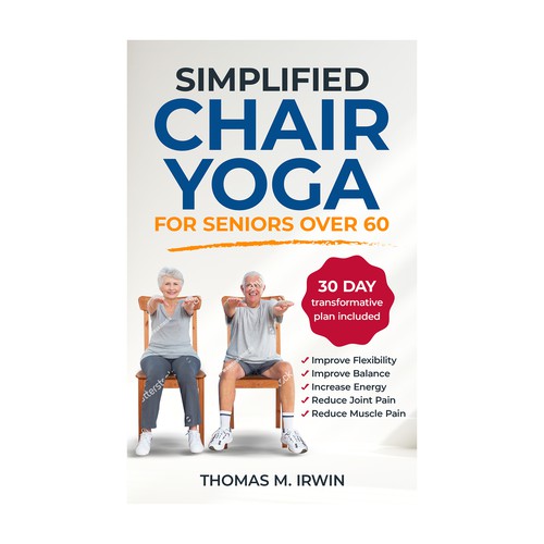 Exercise design with the title 'Simplified Chair Yoga for Seniors over 60'