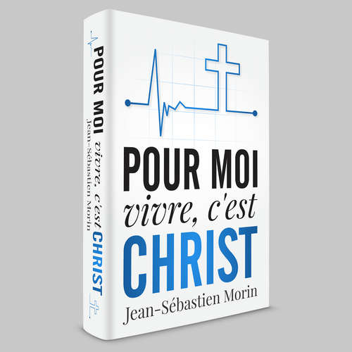 God design with the title 'Book cover for the Pour Moi, Vivre c'est Christ'