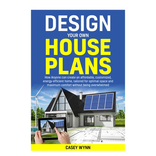 House building design with the title 'eBook Cover for Energy-Efficient House Plans'