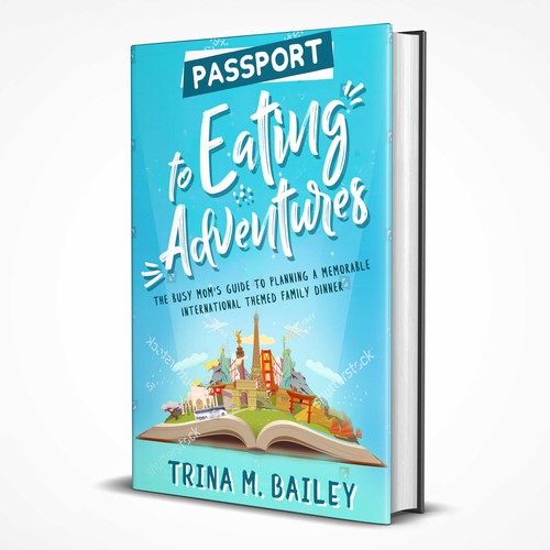 Travel book cover with the title 'Passport to Eating Adventures'