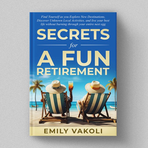 Retirement design with the title 'Secrets for a Fun Retirement'
