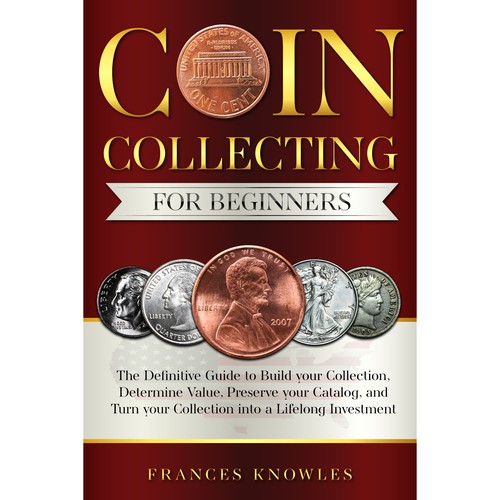 Collection design with the title ' Coin Collecting for Beginners Subtitle'