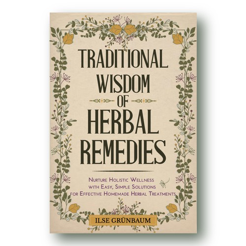 Old book cover with the title 'Traditional wisdom of herbal remedies '