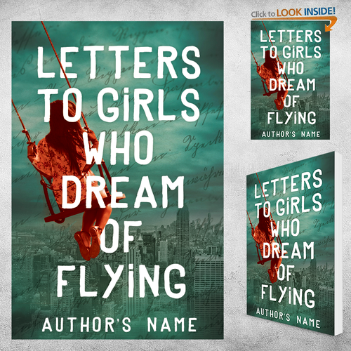 Eye-catching book cover with the title 'Letters to Girls Who Dream of Flying'