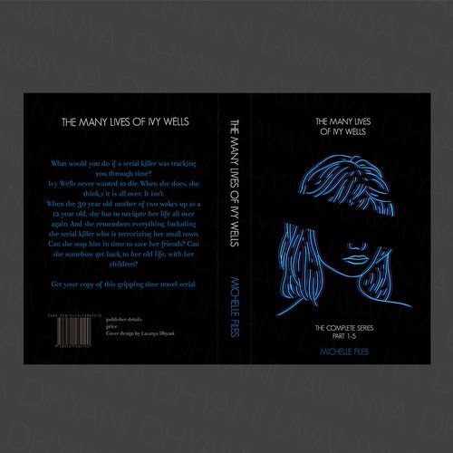 Dark blue design with the title 'book design for "many lives of Ivy wells" '