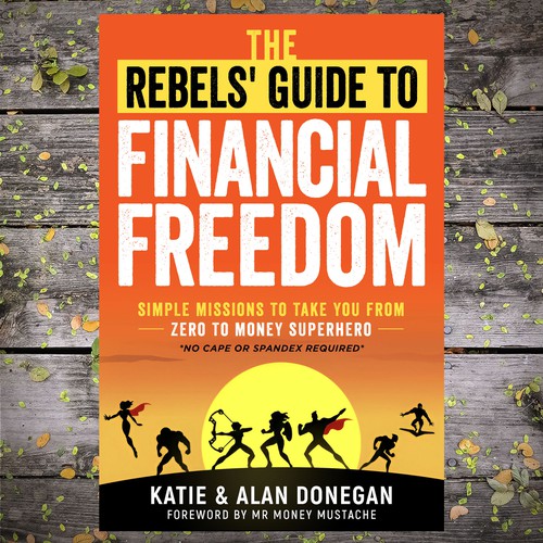 Mission design with the title 'The Rebels' Guide to Financial Freedom'