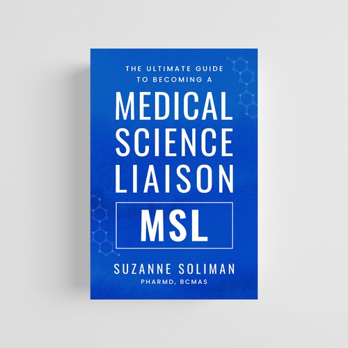 Education book cover with the title 'Simple and Sleek Book Cover Design for Medical Liaison'