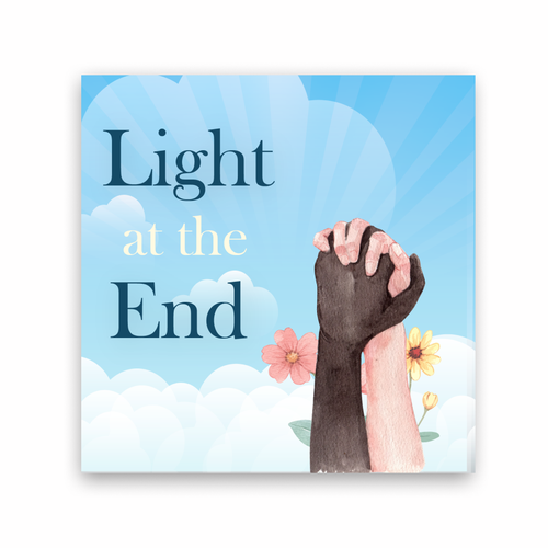 Hope design with the title 'Light at the End'