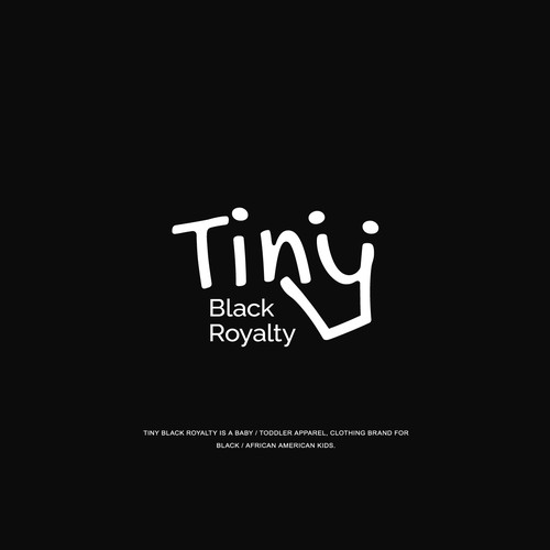 Royal logo with the title 'Playful wordmark logo concept for Tiny Black Royalty'