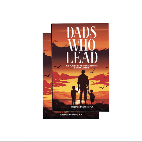 Father design with the title 'Dads who lead'