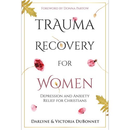Recovery design with the title 'Trauma Recovery for Women'