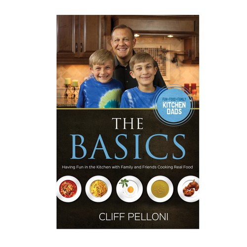 Cook design with the title 'The Basics - Kitchen Dads cookbook'