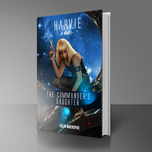 Space book cover with the title 'Harvie - the Commanders Daughter'