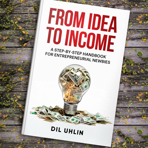 Step-by-step design with the title 'FROM IDEA TO INCOME'