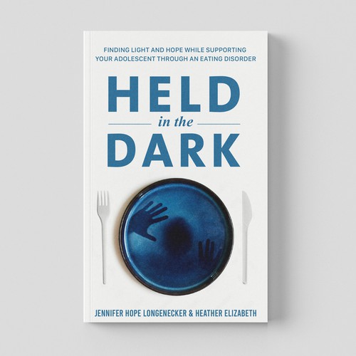 Food book cover with the title 'Held In the Dark Book COver'
