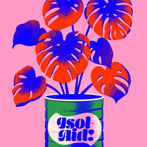 Pop Art illustration with the title 'Isol-Aid Poster Illustration'
