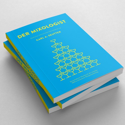Cyan design with the title 'Cover design for reprint of "Der Mixologist.'
