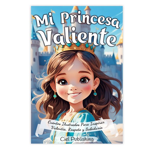 Princess design with the title 'Eye-catching and Heartwarming Book Cover for Children's Storybook for Girls'