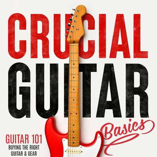 Music book cover with the title 'Crucial Guitar Basics by Steve Cabain'