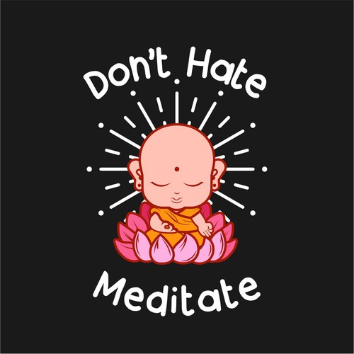 Cute t-shirt with the title 'Don't hate meditate t-shirt'
