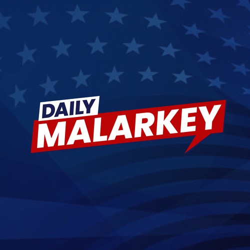 News logo with the title ''Daily Malarkey' podcast logo'