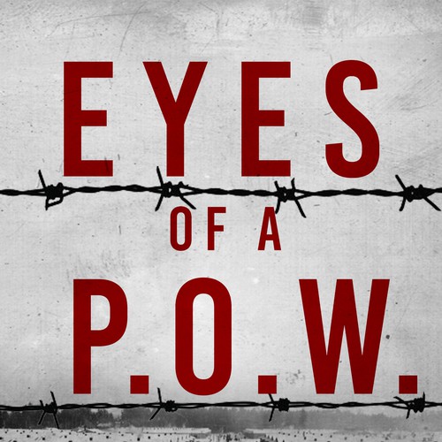 History design with the title 'Eyes of a POW'