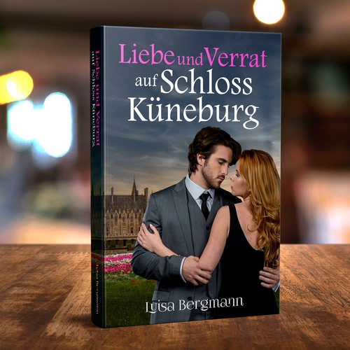 Romance book cover with the title 'Love and Betrayal at Küneburg Castle'
