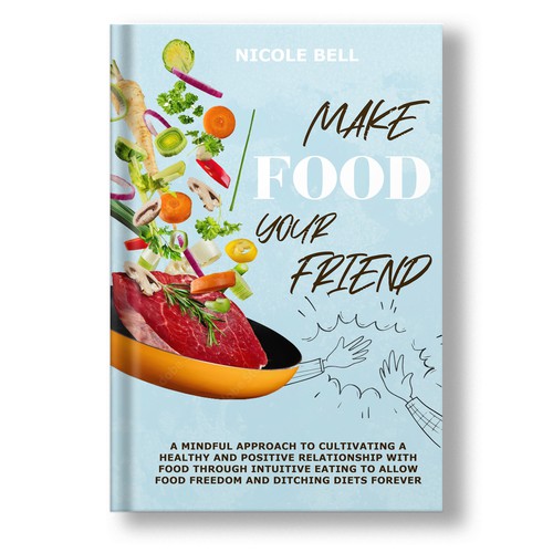 Cartoon book cover with the title 'Book cover for intuitive eating niche'