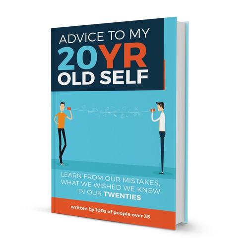 Colorful book cover with the title 'Advice to my 20 year old self'
