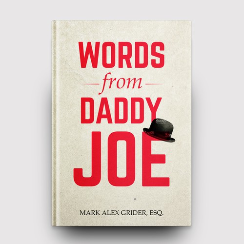 Grunge book cover with the title 'Words from Daddy Joe'