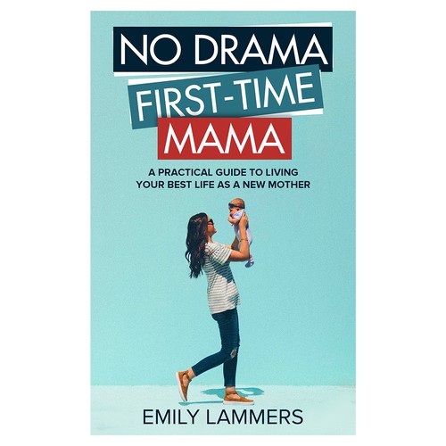 Elegant book cover with the title 'No First-Time Mama'