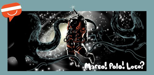 Astronaut artwork with the title 'MarcoPoloLoco needs a promo graphic'